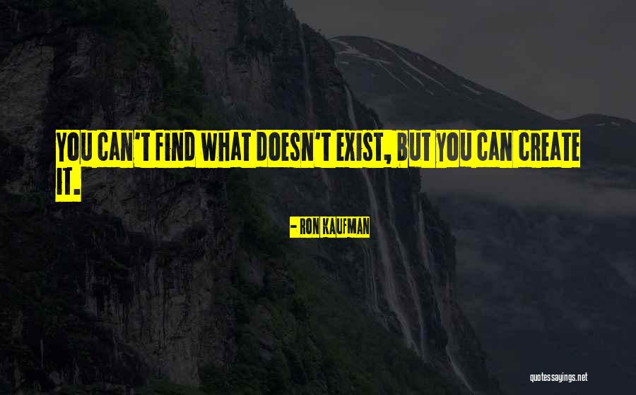 Ron Kaufman Quotes 1602812 Ron Kaufman Quotes 1602812