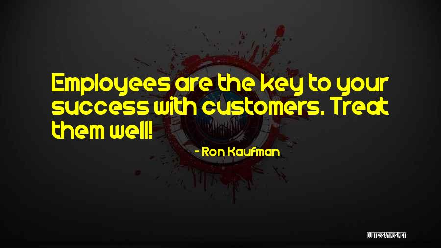 Ron Kaufman Quotes 1785834 Ron Kaufman Quotes 1785834
