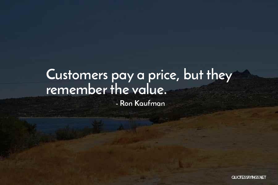 Ron Kaufman Quotes 1851909 Ron Kaufman Quotes 1851909