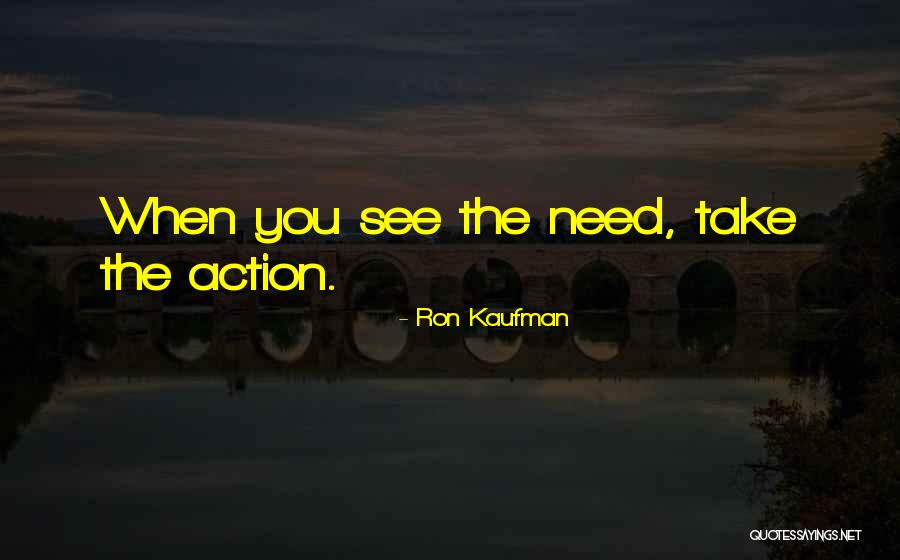 Ron Kaufman Quotes 2007324 Ron Kaufman Quotes 2007324
