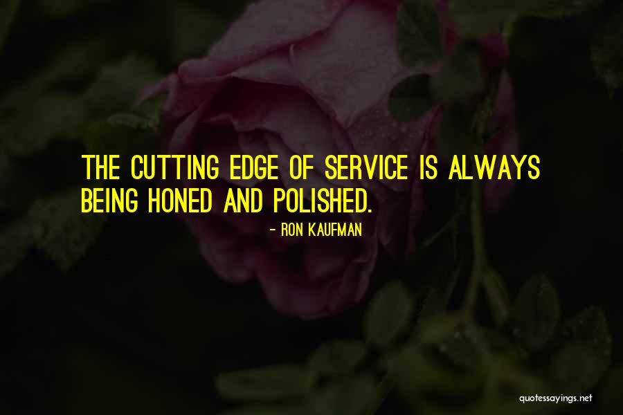 Ron Kaufman Quotes 2058868 Ron Kaufman Quotes 2058868