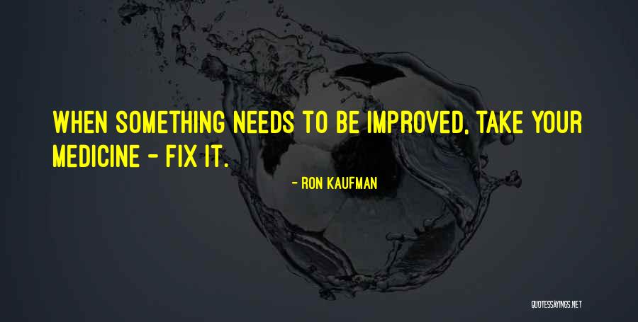 Ron Kaufman Quotes 206540