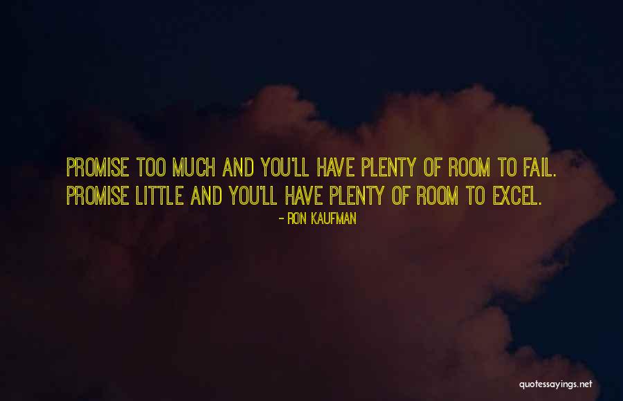 Ron Kaufman Quotes 653310 Ron Kaufman Quotes 653310