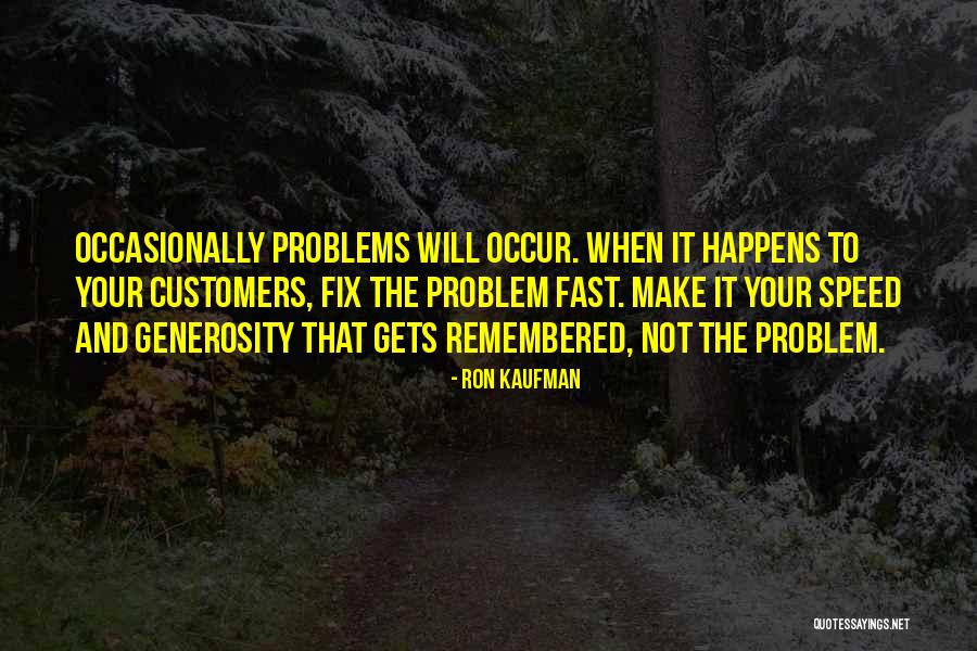 Ron Kaufman Quotes 790832 Ron Kaufman Quotes 790832