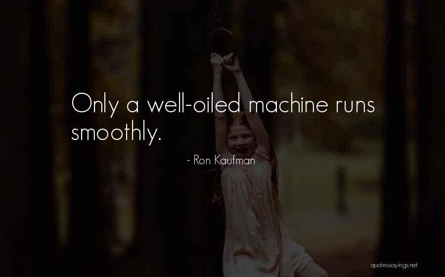 Ron Kaufman Quotes 819693 Ron Kaufman Quotes 819693