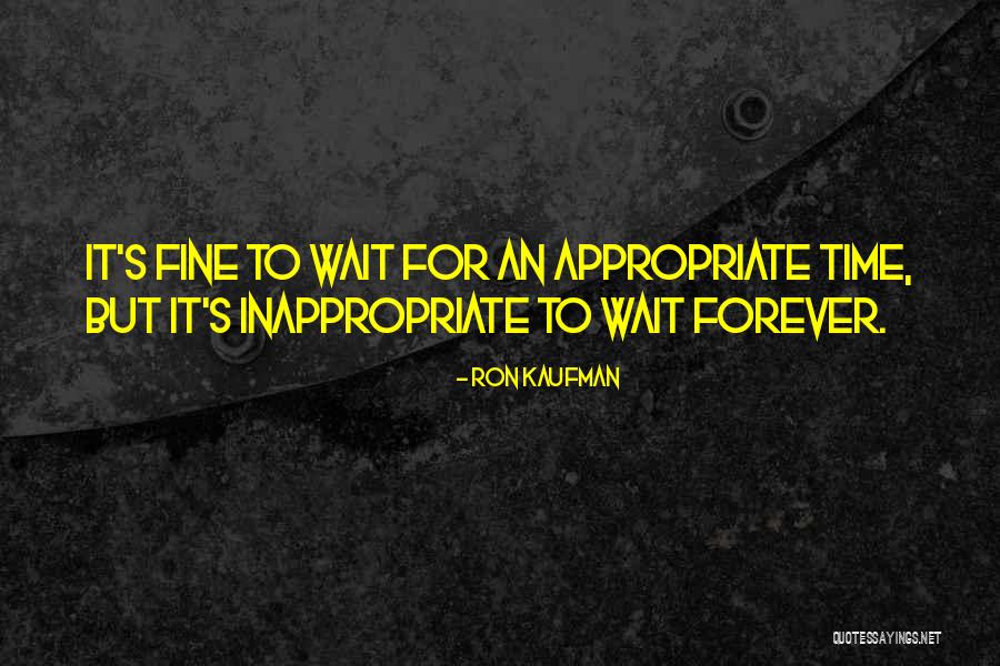 Ron Kaufman Quotes 833570 Ron Kaufman Quotes 833570