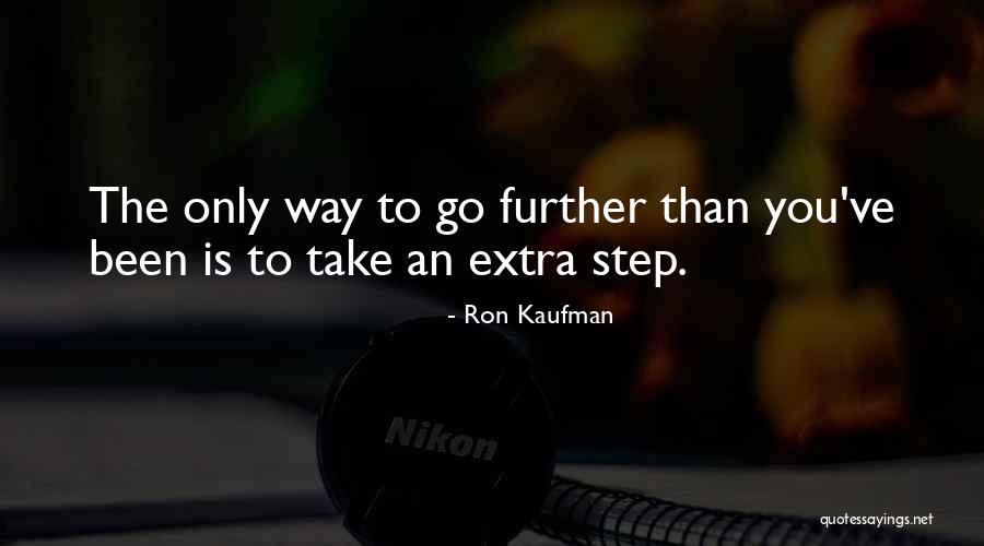 Ron Kaufman Quotes 999079 Ron Kaufman Quotes 999079