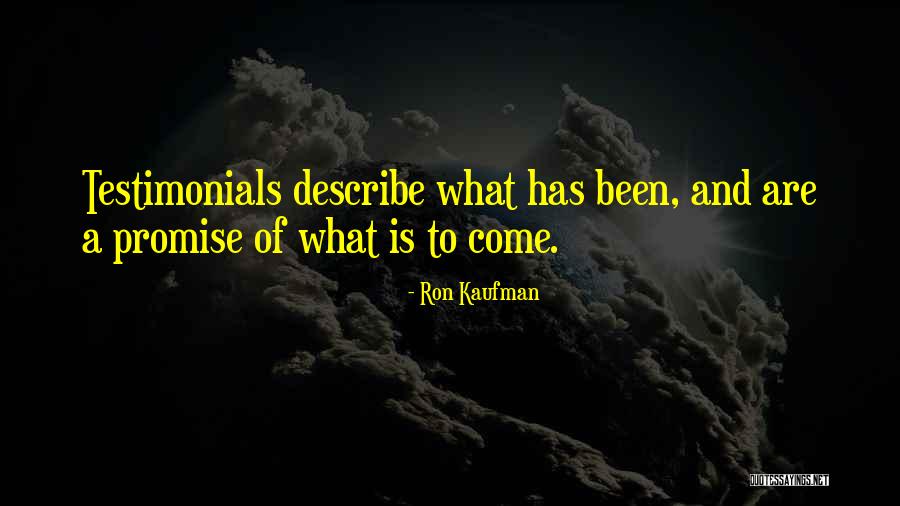 Ron Kaufman Service Quotes By Ron Kaufman Ron Kaufman Service Quotes By Ron Kaufman