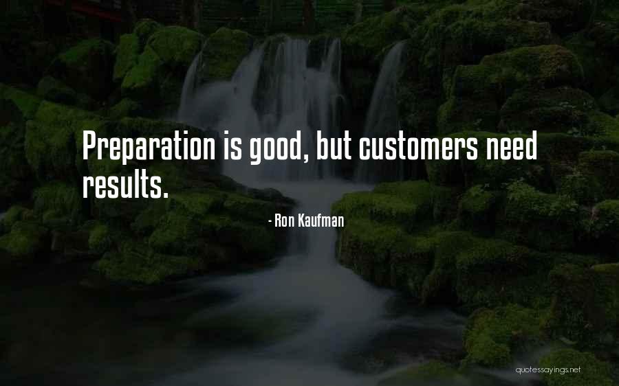 Ron Kaufman Service Quotes By Ron Kaufman