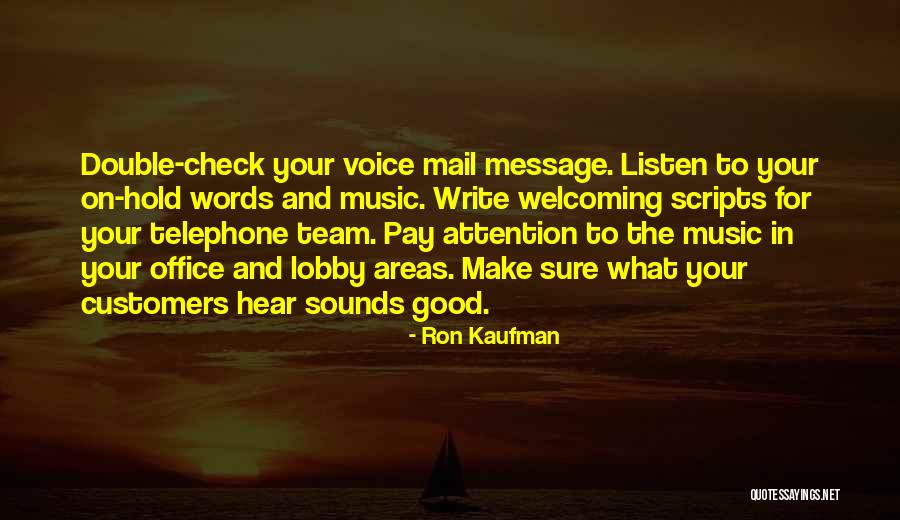 Ron Kaufman Service Quotes By Ron Kaufman