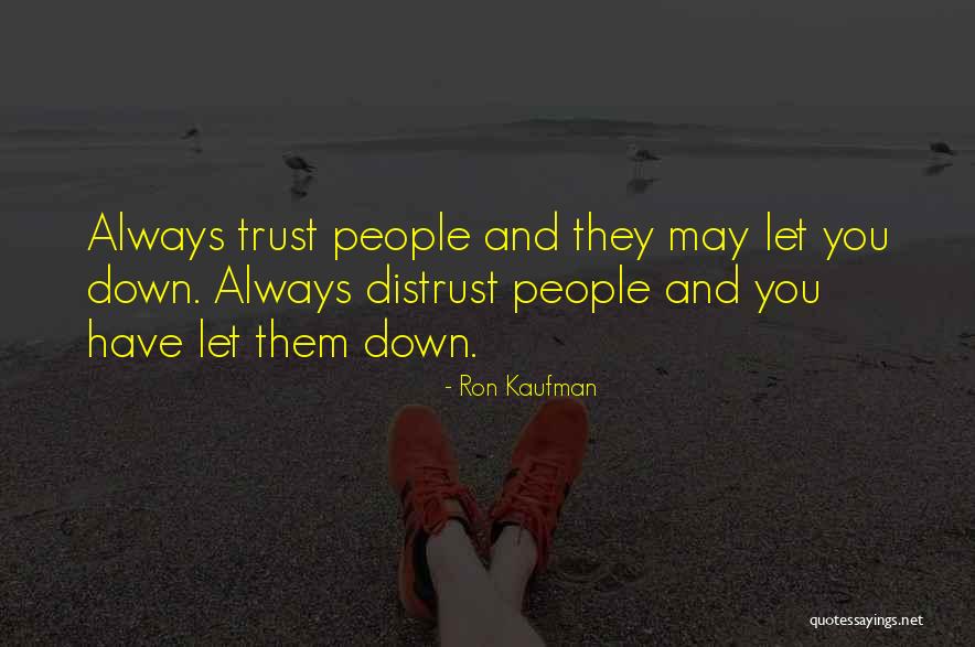 Ron Kaufman Service Quotes By Ron Kaufman Ron Kaufman Service Quotes By Ron Kaufman