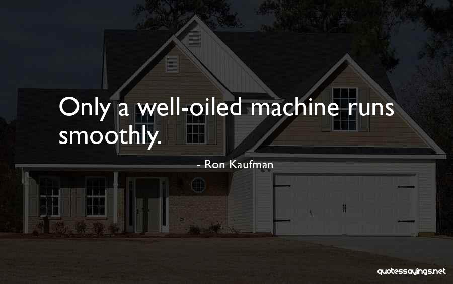 Ron Kaufman Service Quotes By Ron Kaufman Ron Kaufman Service Quotes By Ron Kaufman