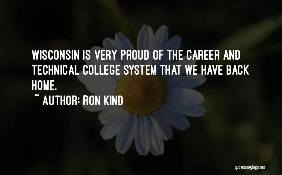 Ron Kind Quotes 705068