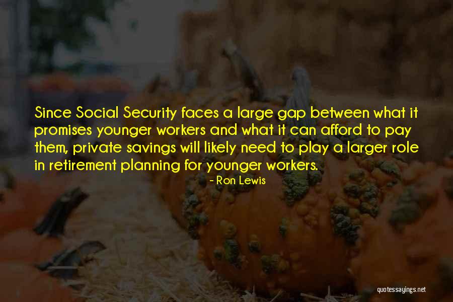 Ron Lewis Quotes 1157094