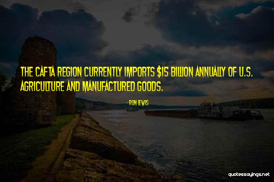 Ron Lewis Quotes 1720314 Ron Lewis Quotes 1720314