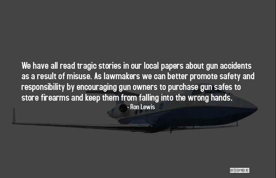 Ron Lewis Quotes 2244337 Ron Lewis Quotes 2244337