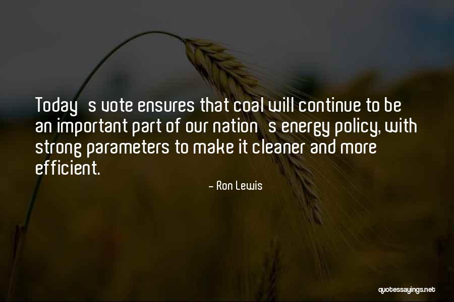 Ron Lewis Quotes 353533