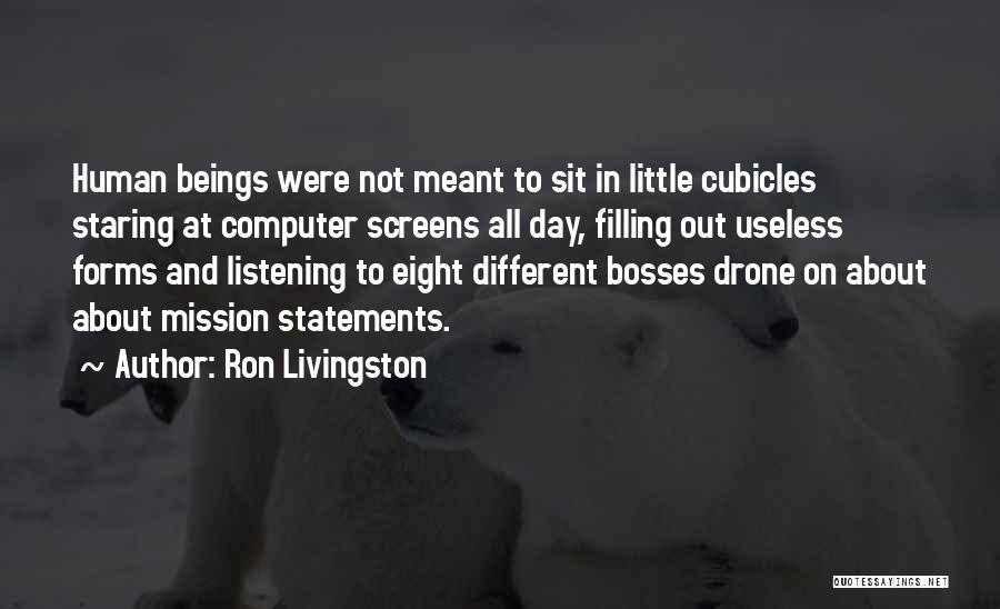 Ron Livingston Quotes 634387