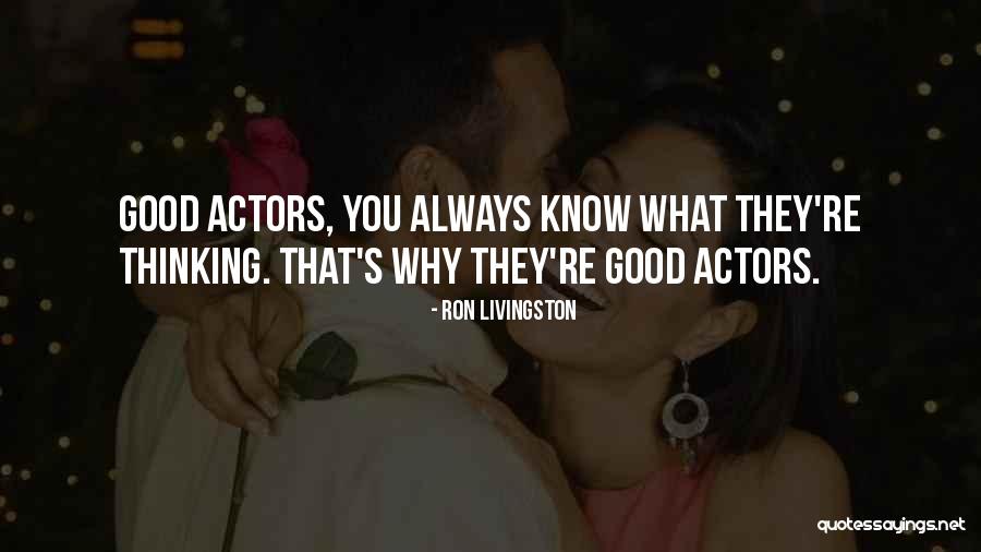 Ron Livingston Quotes 724879 Ron Livingston Quotes 724879