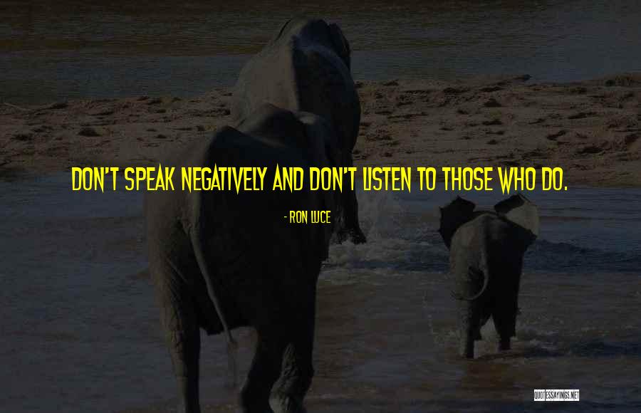 Ron Luce Quotes 1573377 Ron Luce Quotes 1573377