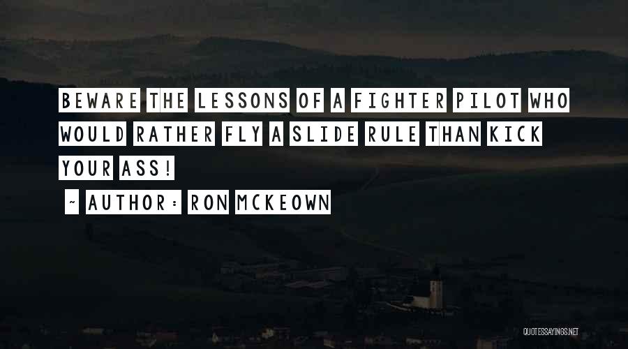 Ron McKeown Quotes 951190