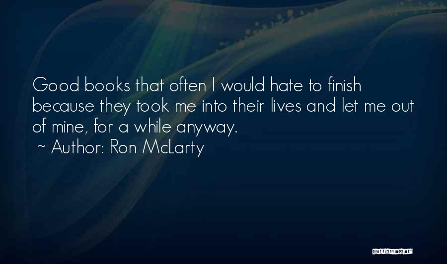 Ron McLarty Quotes 361701