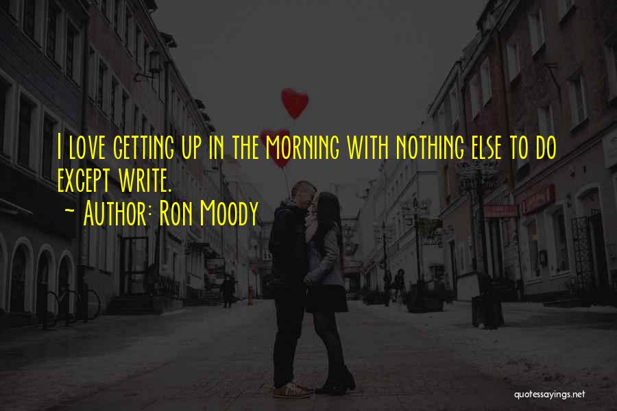 Ron Moody Quotes 1837130