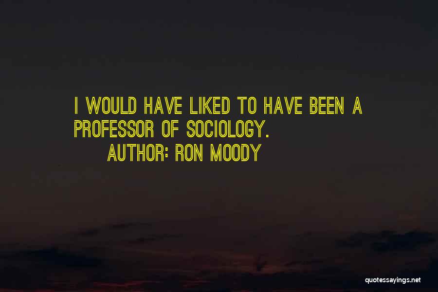 Ron Moody Quotes 478602