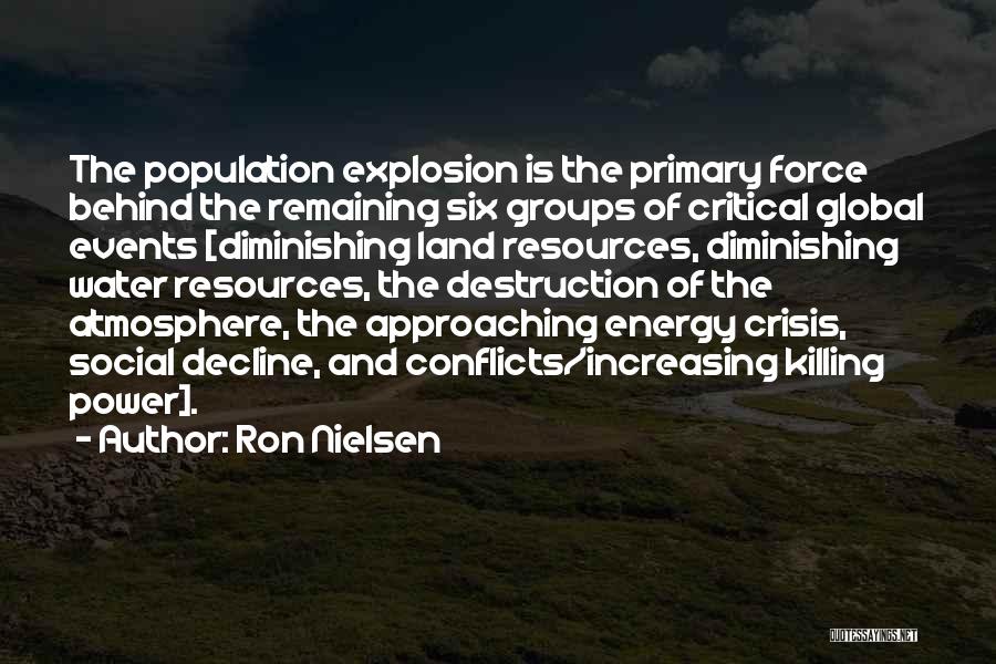 Ron Nielsen Quotes 1418372