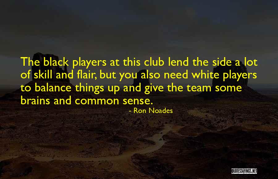 Ron Noades Quotes 1015326