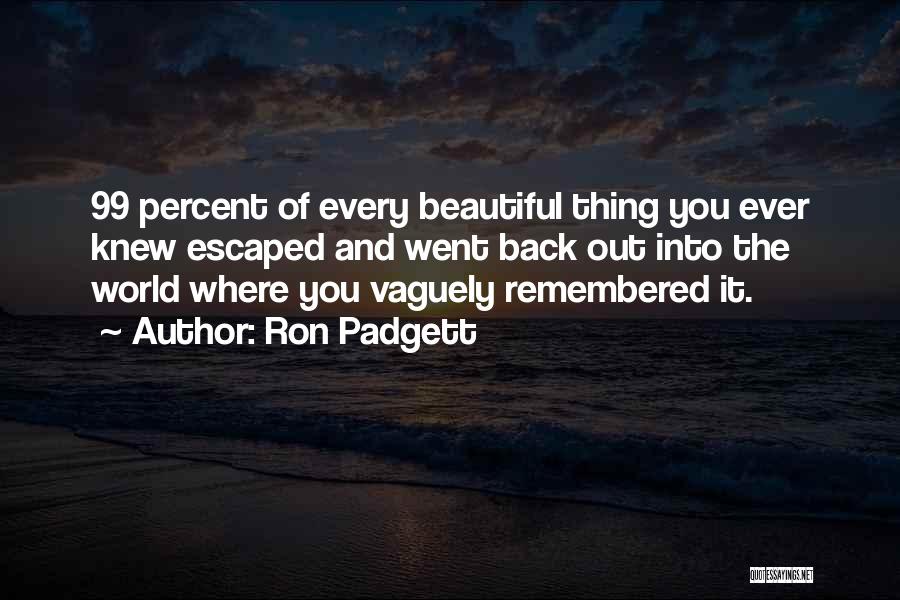 Ron Padgett Quotes 1841412