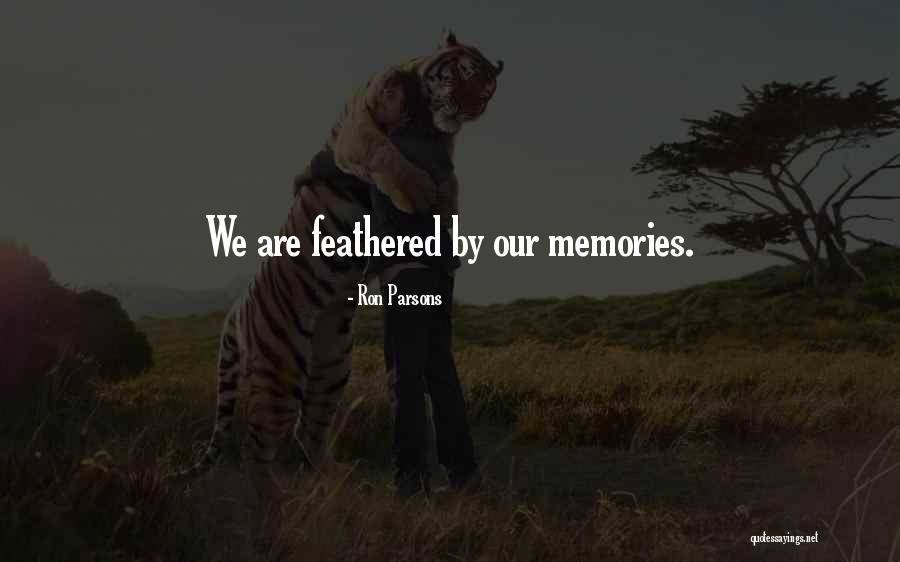 Ron Parsons Quotes 1070326 Ron Parsons Quotes 1070326