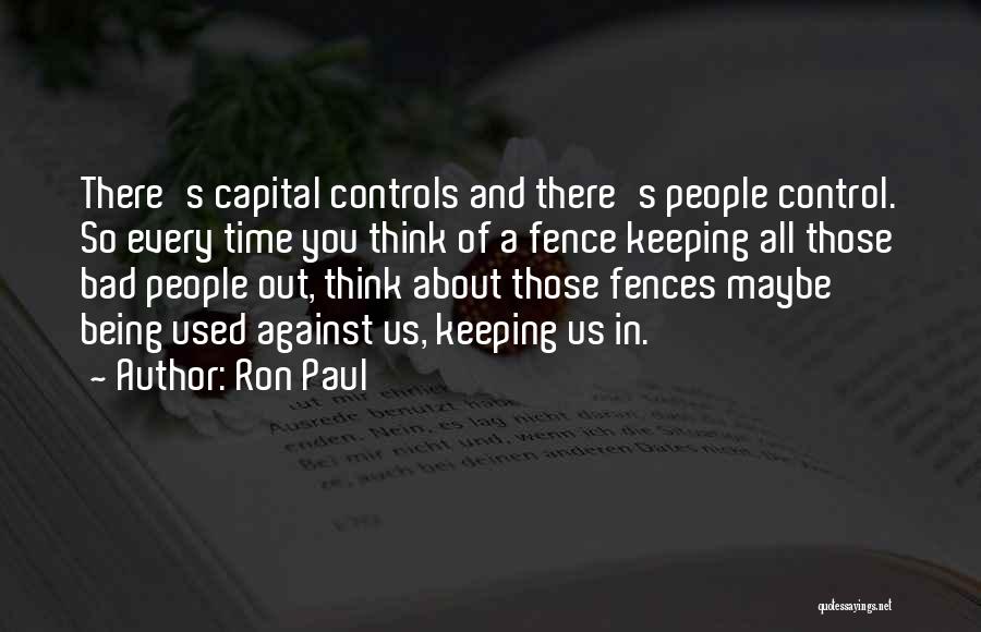 Ron Paul Quotes 1107532