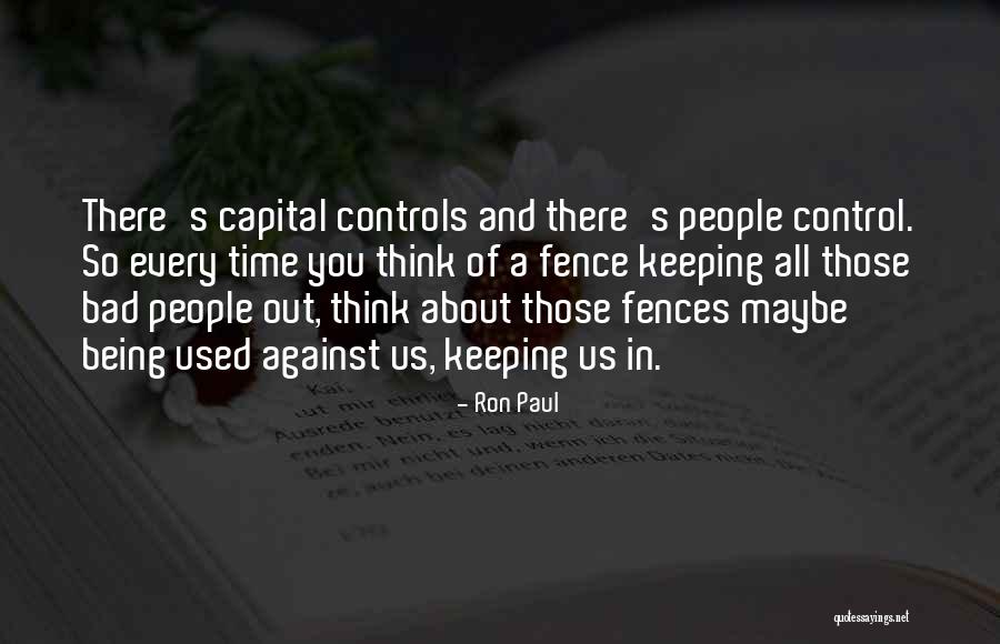 Ron Paul Quotes 1107532