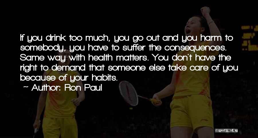 Ron Paul Quotes 1269266