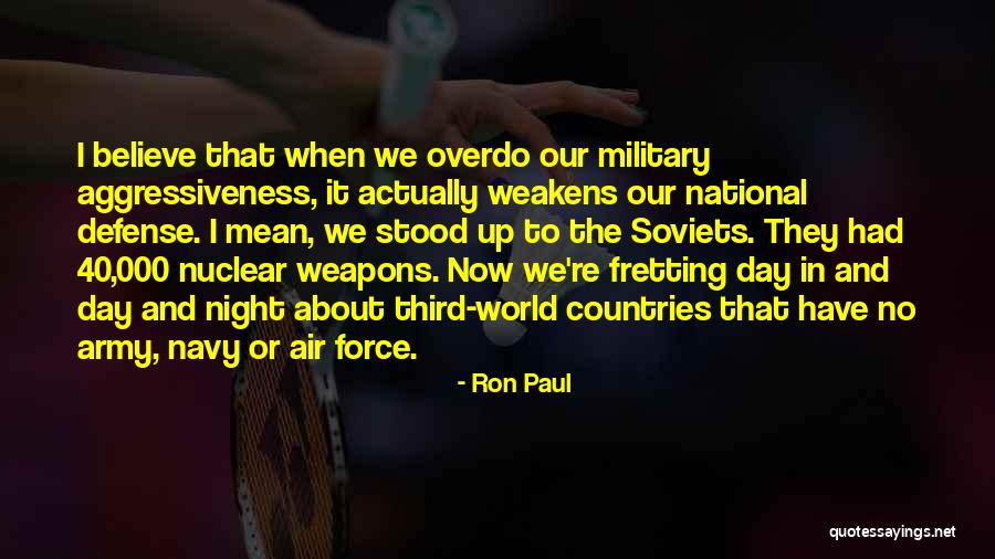 Ron Paul Quotes 1702911