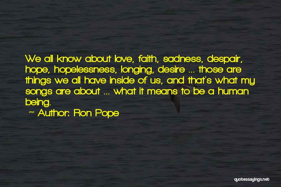 Ron Pope Quotes 1226138
