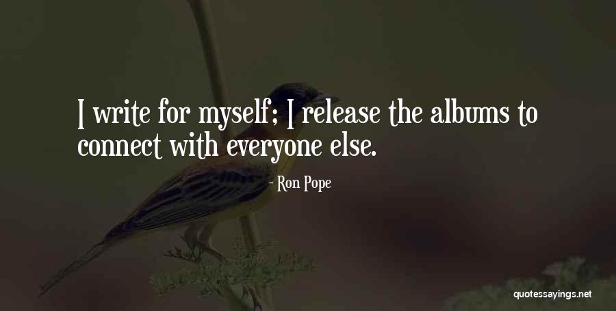 Ron Pope Quotes 1242859