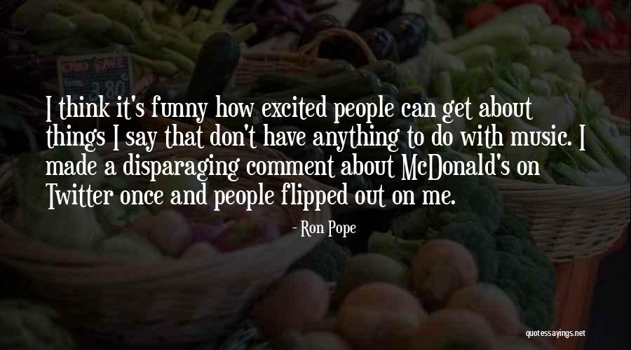 Ron Pope Quotes 1714283 Ron Pope Quotes 1714283