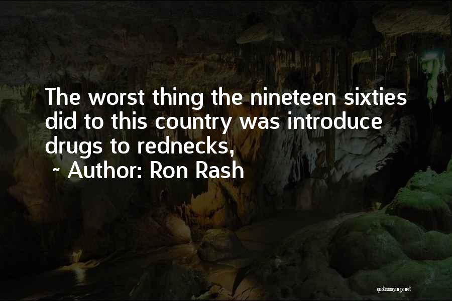 Ron Rash Quotes 1475418