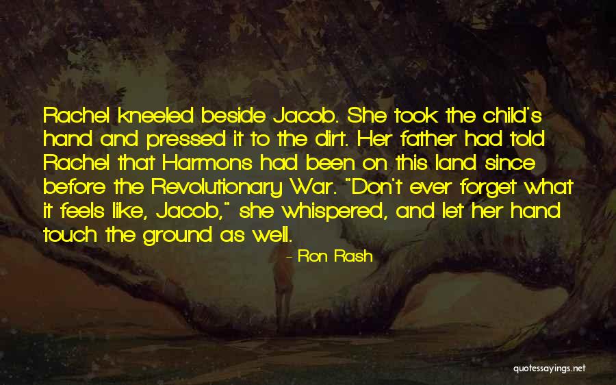 Ron Rash Quotes 1610475