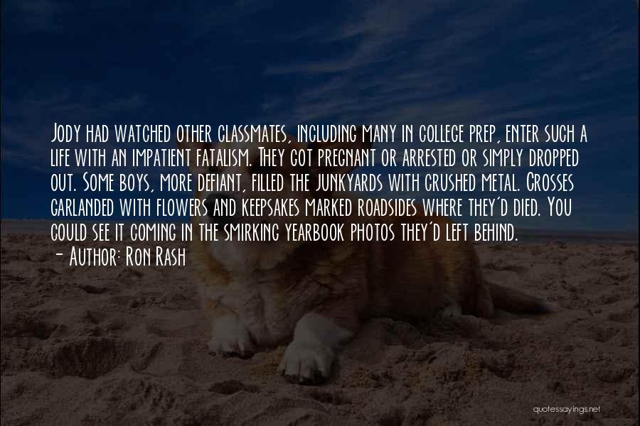 Ron Rash Quotes 1675296