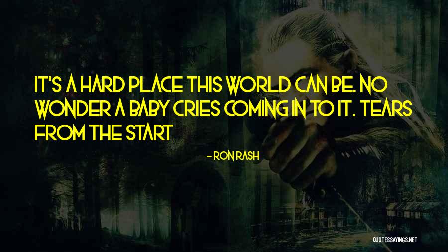 Ron Rash Quotes 1729465