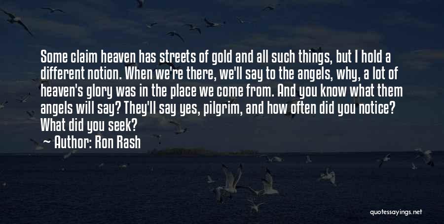 Ron Rash Quotes 1889710