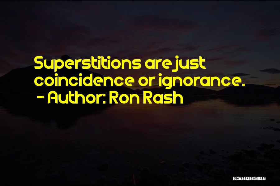 Ron Rash Quotes 2082177