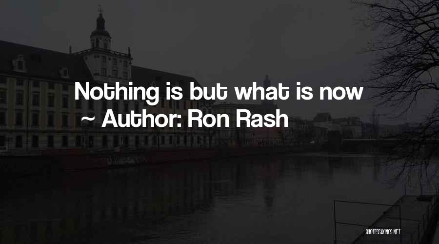 Ron Rash Quotes 741408