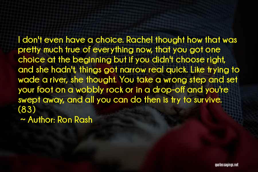 Ron Rash Quotes 94353