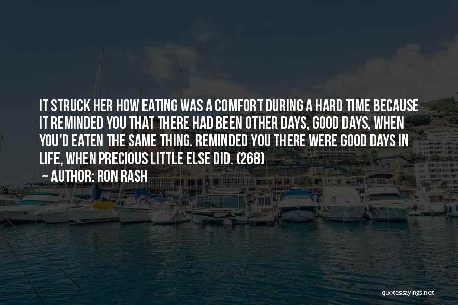 Ron Rash Quotes 947470