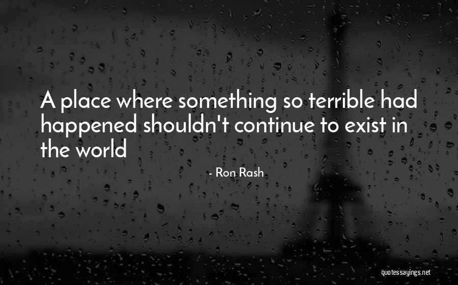 Ron Rash Quotes 960712