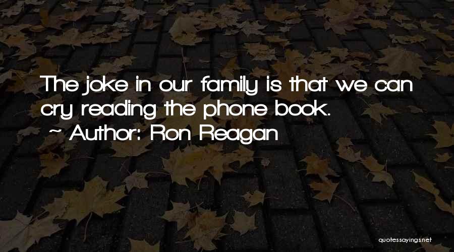 Ron Reagan Quotes 1051373